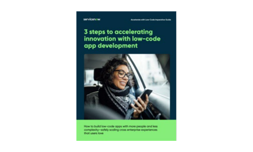 3 steps to accelerating innovation with low-code app development