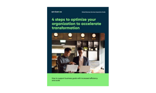 4 steps to optimize your organization to accelerate transformation