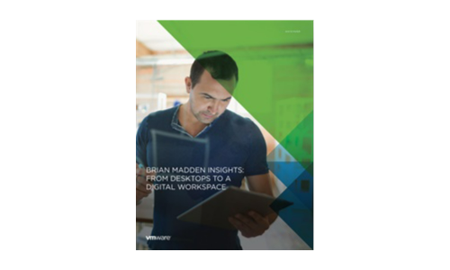 Brian Madden Insights: From Desktops to a Digital Workspace