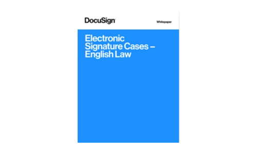 Electronic Signature Cases – English Law