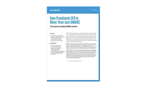 How Proofpoint EFD Is More Than Just DMARC