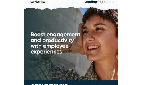 Leading Edge: Boost engagement and productivity with employee experiences