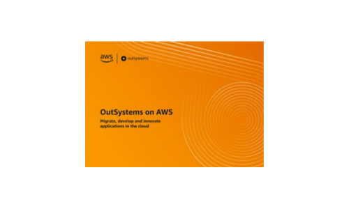 OutSystems on AWS: Migrate, Develop and Innovate Applications in the Cloud