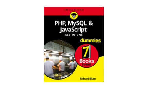 PHP, MySQL, and JavaScript All-in-One For Dummies