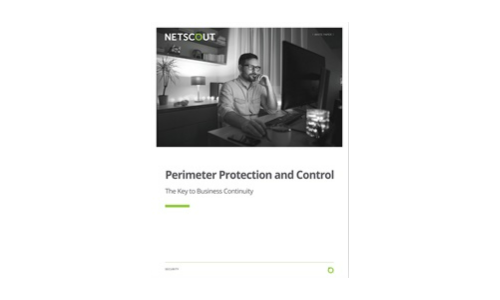 Perimeter Protection and Control The Key to Business Continuity