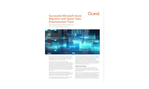 Successful Microsoft Azure Migration with Quest® Data Empowerment Tools