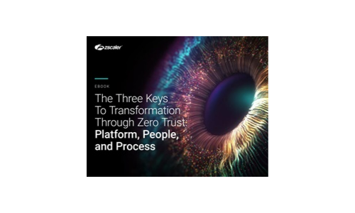 The Three Keys To Transformation Through Zero Trust: Platform, People, and Process