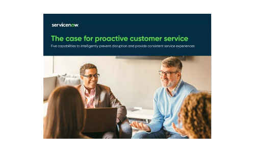 The case for proactive customer service: Five capabilities to intelligently prevent disruption and provide consistent service experiences